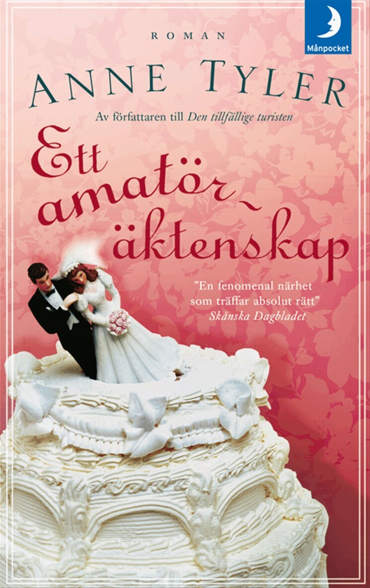 Anne Tyler - Ett amatöräktenskap, Pocket