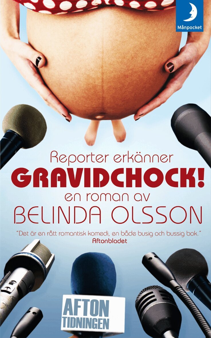 Belinda Olsson - Gravidchock! reporter erkänner, Pocket