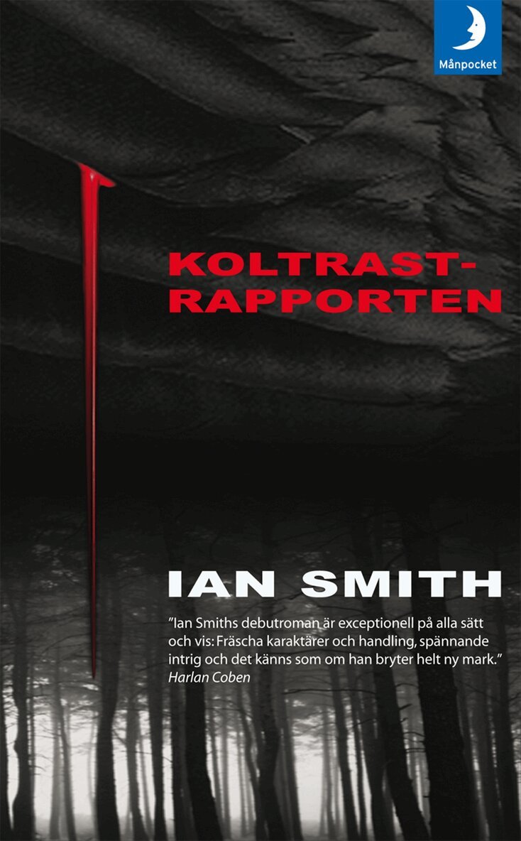 Ian Smith - Koltrastrapporten, Pocket
