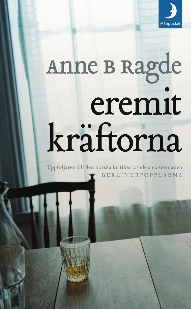 Anne B. Ragde - Eremitkräftorna, Pocket