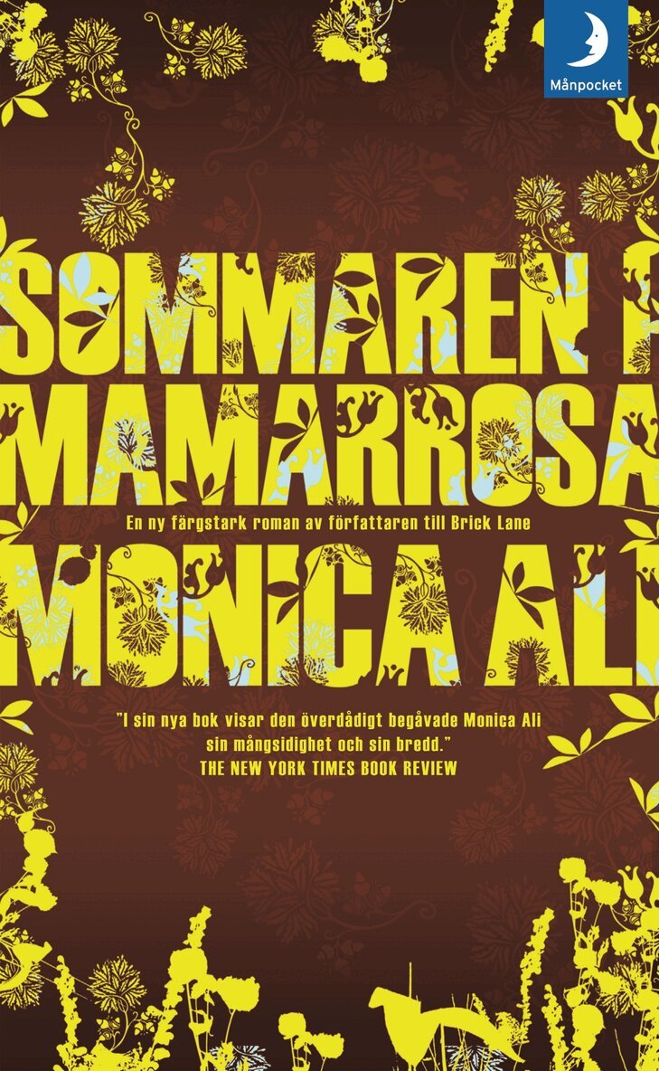 Monica Ali - Sommaren i Mamarrosa, Pocket