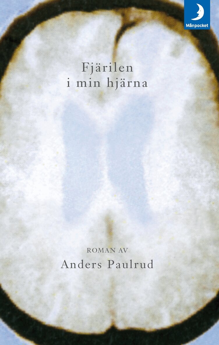 Anders Paulrud - Fjärilen i min hjärna, Pocket