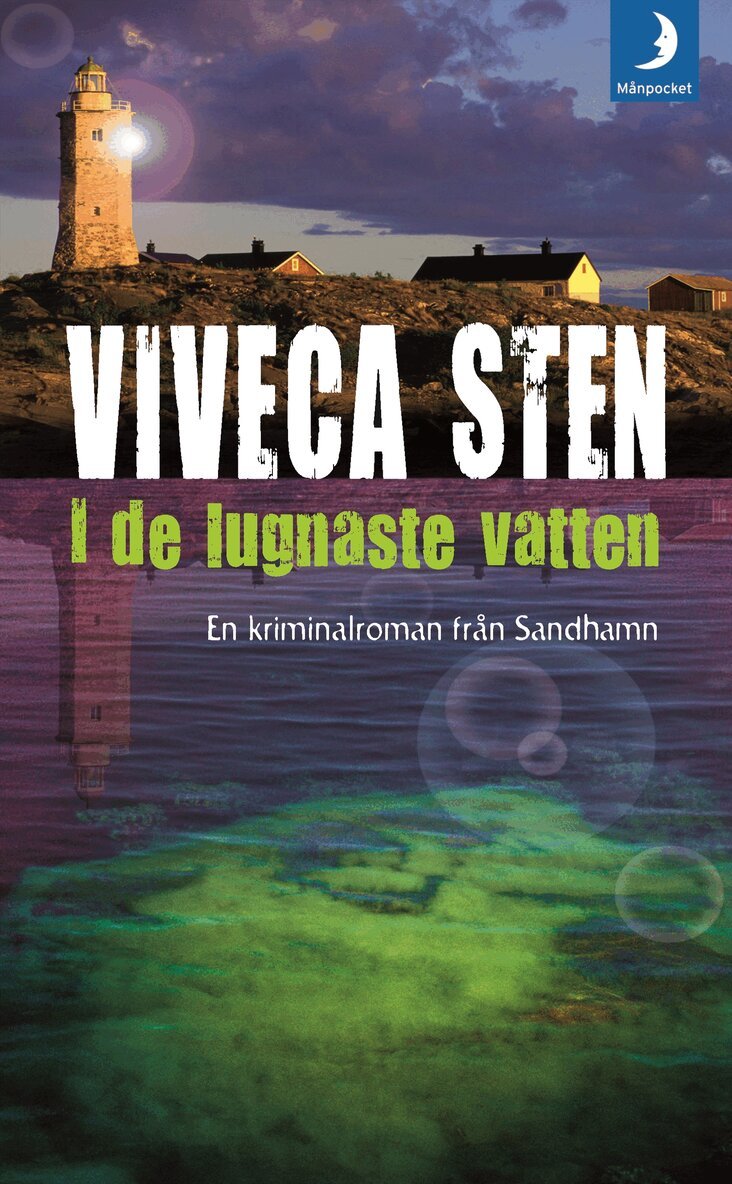 Viveca Sten - I de lugnaste vatten, Pocket
