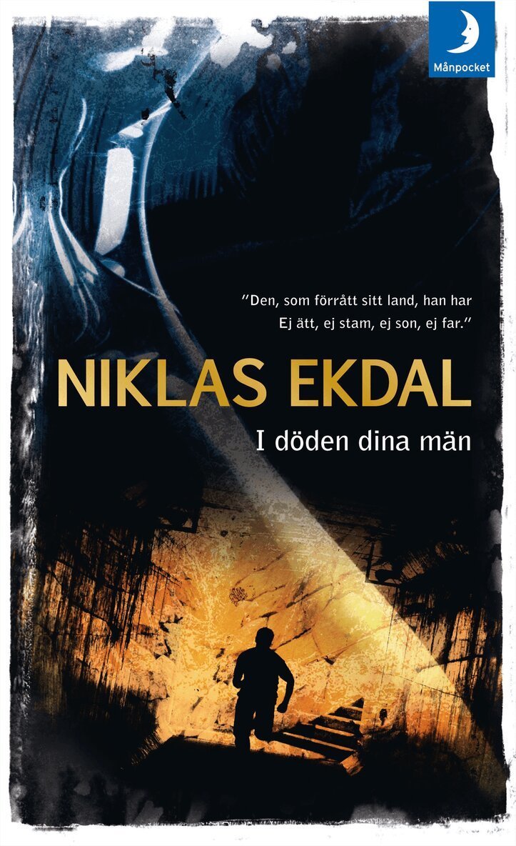 Niklas Ekdal - I döden dina män, Pocket