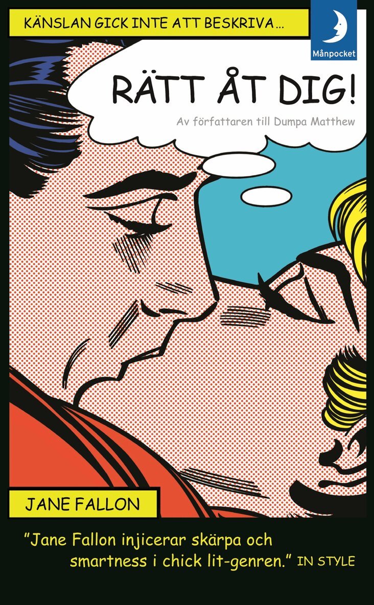 Jane Fallon - Rätt åt dig!, Pocket