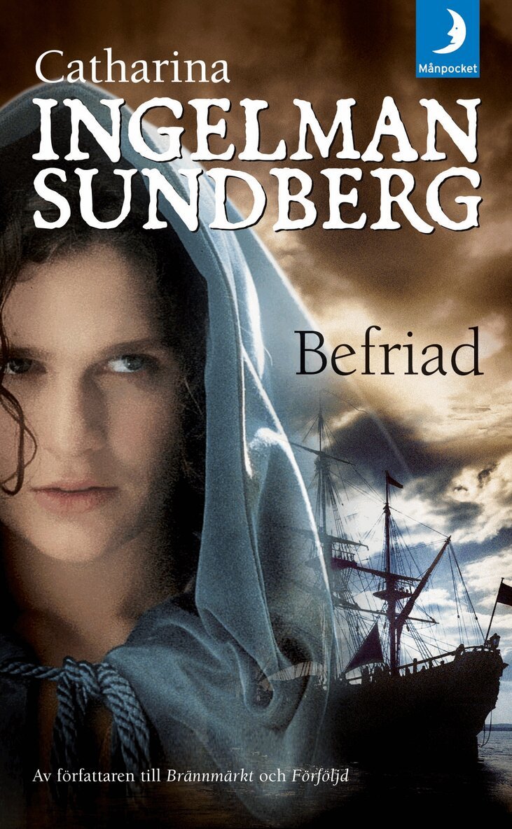 Catharina Ingelman-Sundberg - Befriad, Pocket