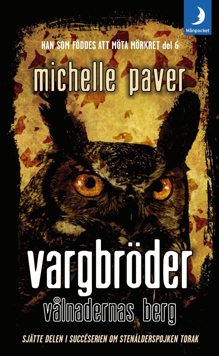 Michelle Paver - Vargbröder. Vålnadernas berg, Pocket