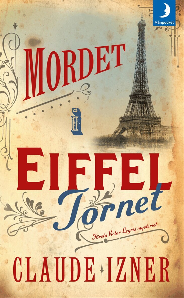 Claude Izner - Mordet i Eiffeltornet, Pocket