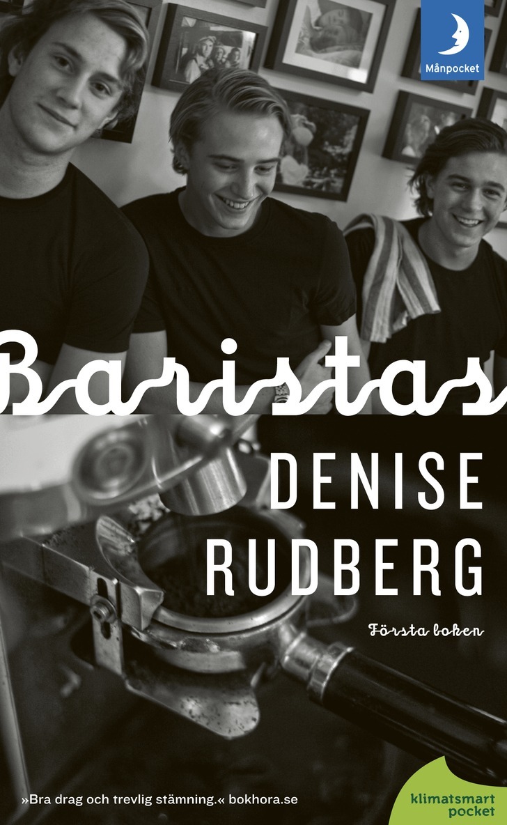Denise Rudberg - Baristas : första boken, Pocket