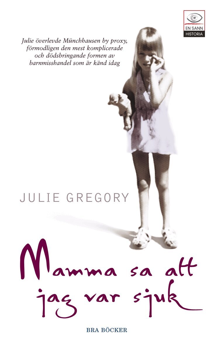 Julie Gregory - Mamma sa att jag var sjuk, Pocket