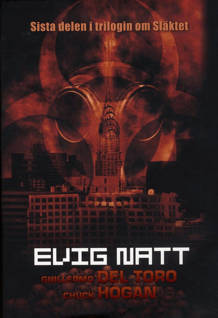 Guillermo Del Toro, Chuck Hogan - Evig natt, Inbunden