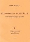 e-Bok Ekonomi och Samhälle 2 Förståendesociologins grunder Religionssoc, Rättssoc