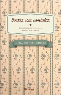 e-Bok Böcker som samtalar  intertextualitet, dialog, covers och kärlek