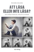 Att lsa eller inte lsa? : om sknlitteratur, kvalitet och kanon