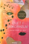 Livet i bokcirkeln : samtal, skratt och trar