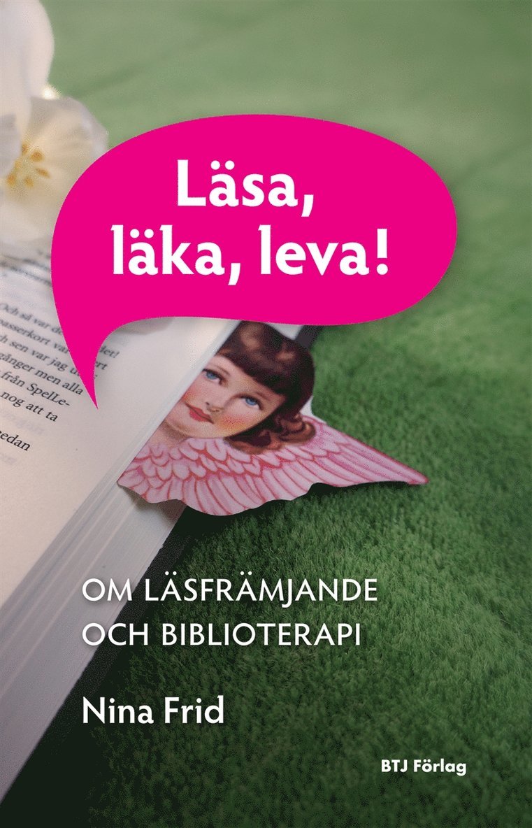 Nina Frid - Läsa, läka, leva!, E-bok