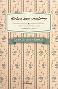 Bcker som samtalar. Intertextualitet, dialog, covers och krlek