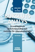 Bokslutsanalys : Grundläggande bokslutskunskap och metoder för räkenskapsanalys