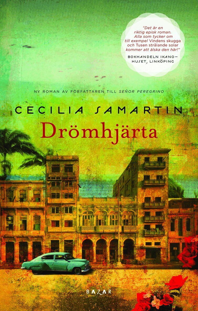 Cecilia Samartin - Drömhjärta, Inbunden