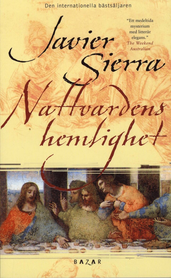 Javier Sierra - Nattvardens hemlighet, Pocket