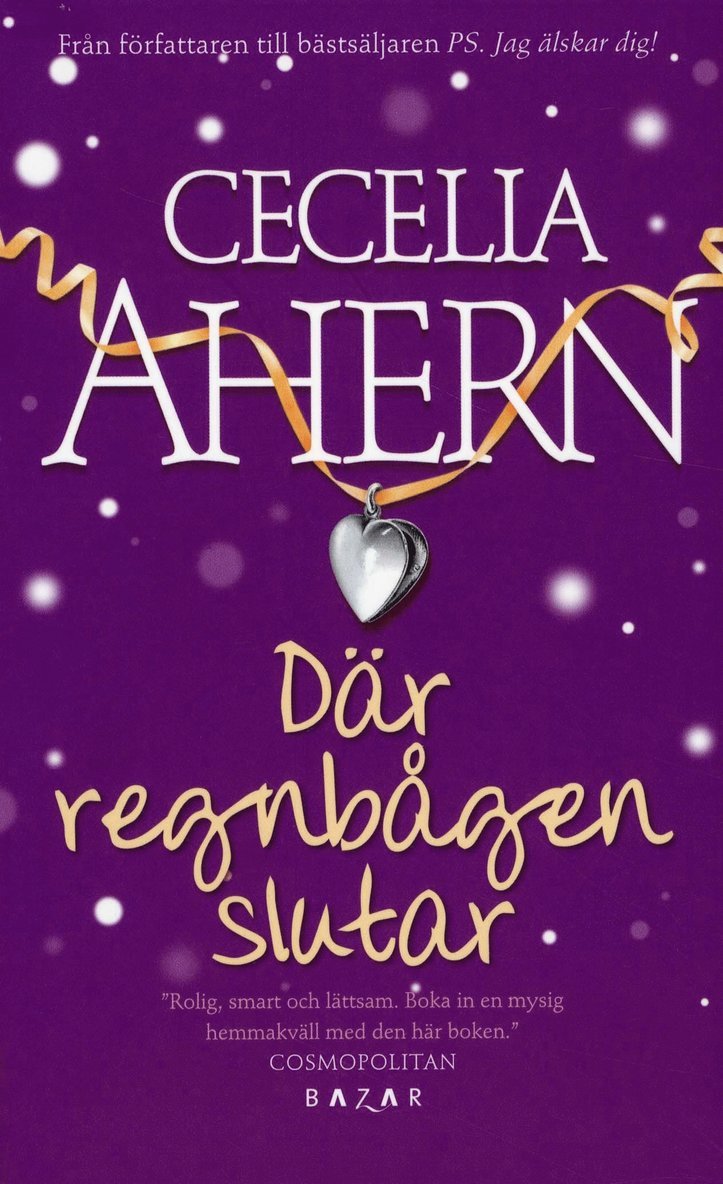 Cecelia Ahern - Där regnbågen slutar, Pocket