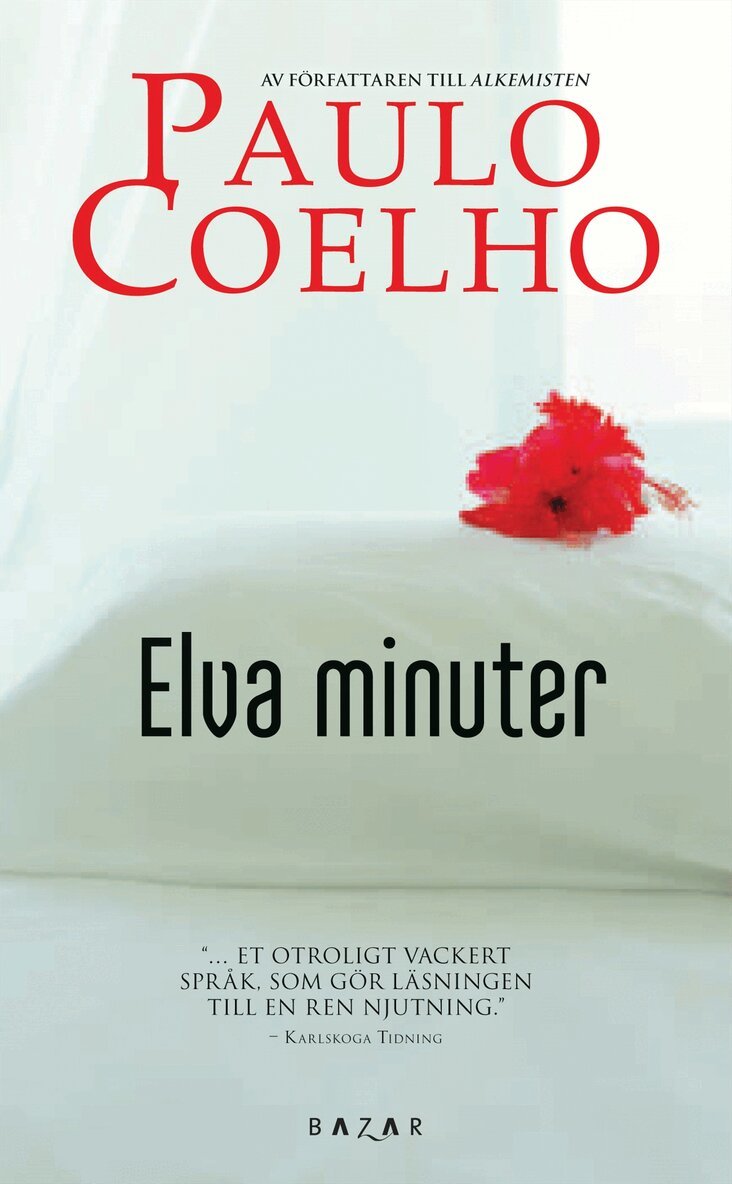 Paulo Coelho - Elva minuter, Pocket