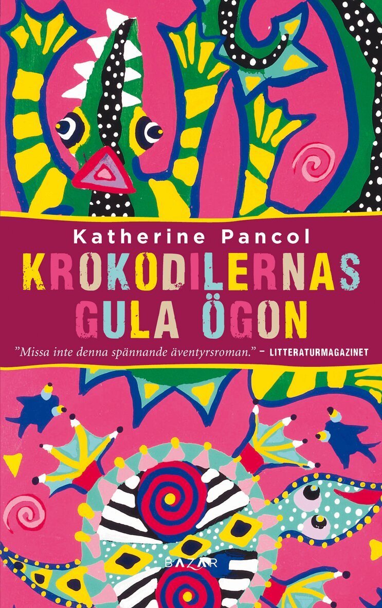 Katherine Pancol - Krokodilernas gula ögon, Pocket