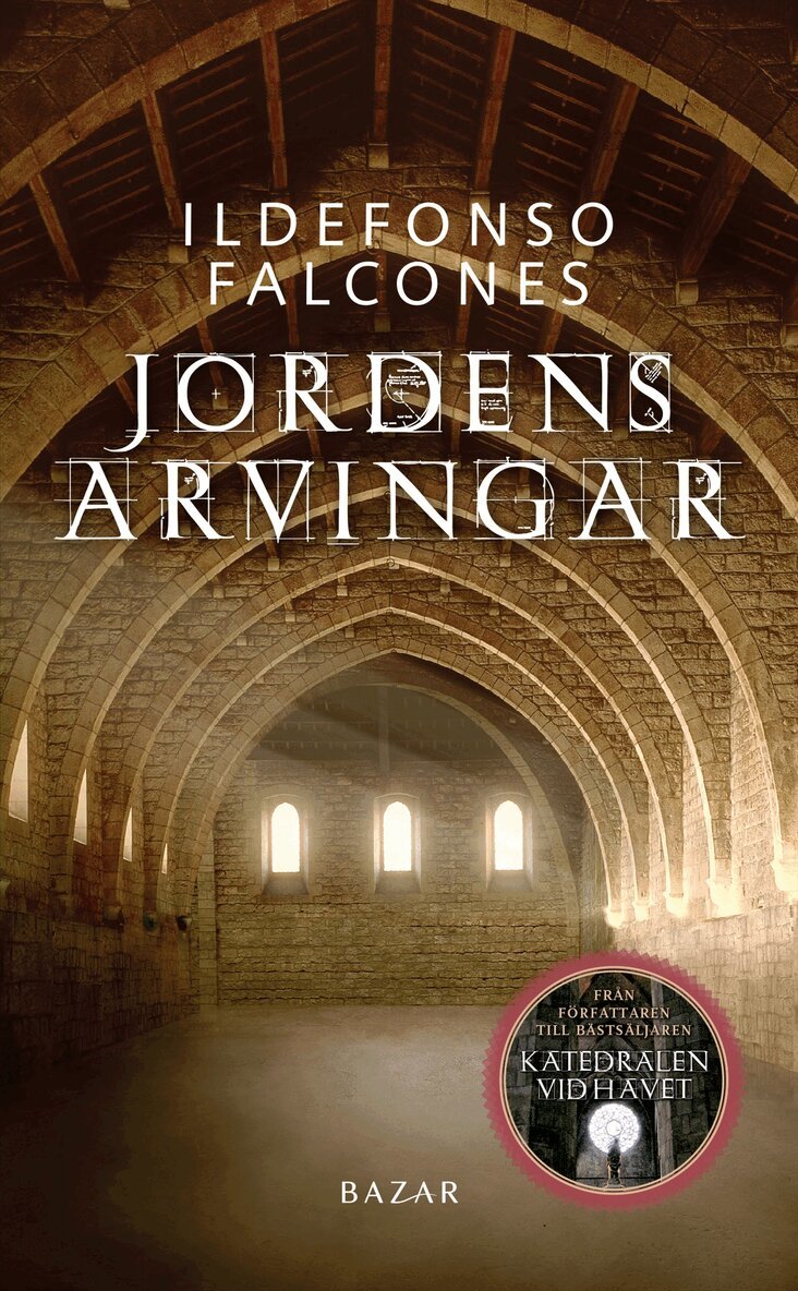 Ildefonso Falcones - Jordens arvingar, Inbunden