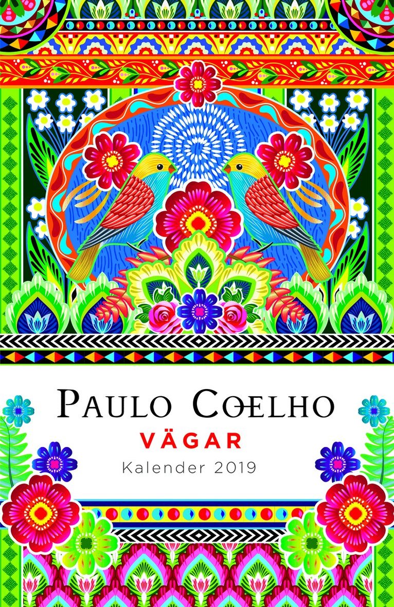 Paulo Coelho - Vägar. Kalender 2019, Häftad