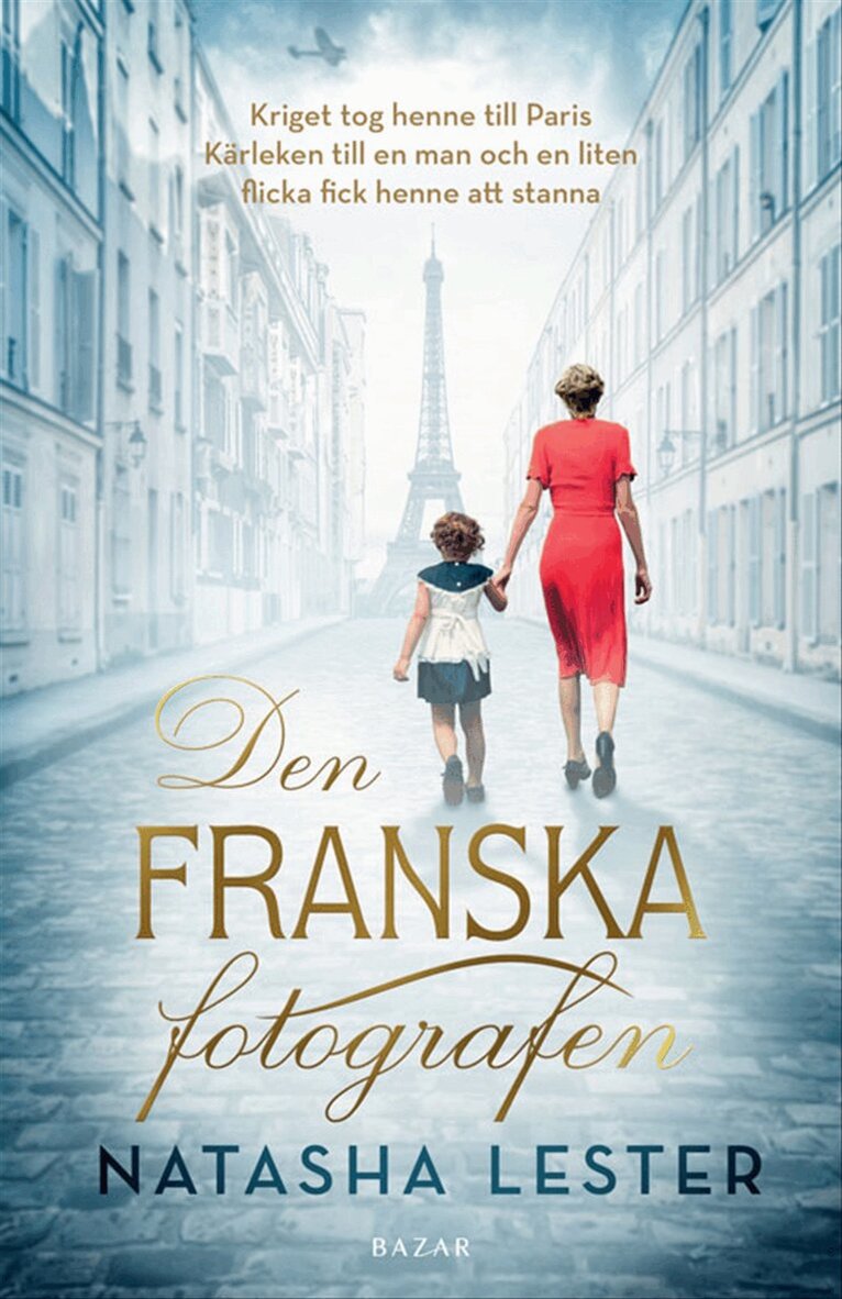 Natasha Lester - Den franska fotografen, E-bok