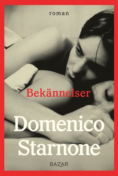 Domenico Starnone - Bekännelser, E-bok
