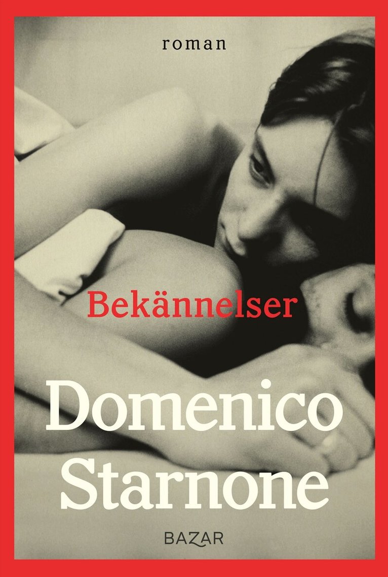 Domenico Starnone - Bekännelser, E-bok