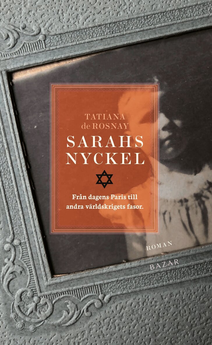 Tatiana de Rosnay - Sarahs nyckel, E-bok