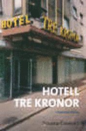 e-Bok Hotell Tre Kronor