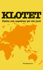 Åke Magnusson - Klotet : fakta och aspekter på vår jord, Pocket