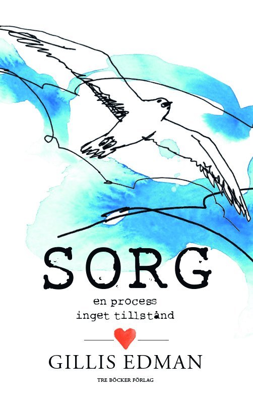 Gillis Edman - Sorg en process – inget tillstånd, Häftad