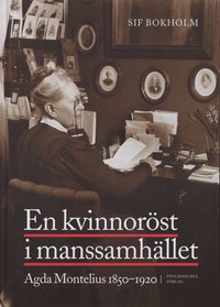 e-Bok Kvinnoröst I Manssamhället  Agda Montelius 1850 1920