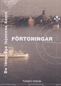 Frtoningar : de lngvga lejonens hamn