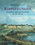 Kopparkungen : handelshuset Björkman i Stockholm 1782-1824