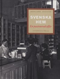 e-Bok Svenska hem  en passionerad affär