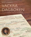 Vackra dagboken : Carl Henric Robsahms anteckningar frn 1830-talet