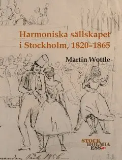 Harmoniska sällskapet i Stockholm, 1820-1865