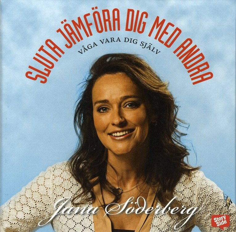 Jana Söderberg - Sluta jämföra dig med andra : våga vara dig själv, CD-bok