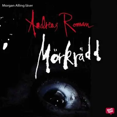 Andreas Roman - Mörkrädd, Ljudbok