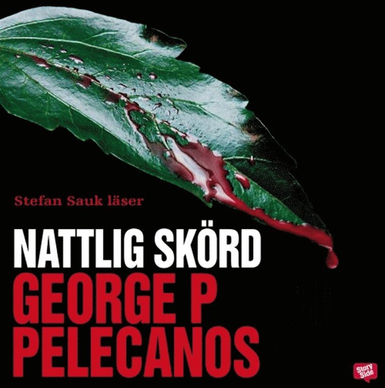 George P Pelecanos - Nattlig skörd, Ljudbok