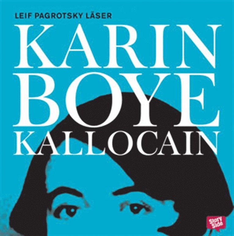 Karin Boye - Kallocain, Ljudbok