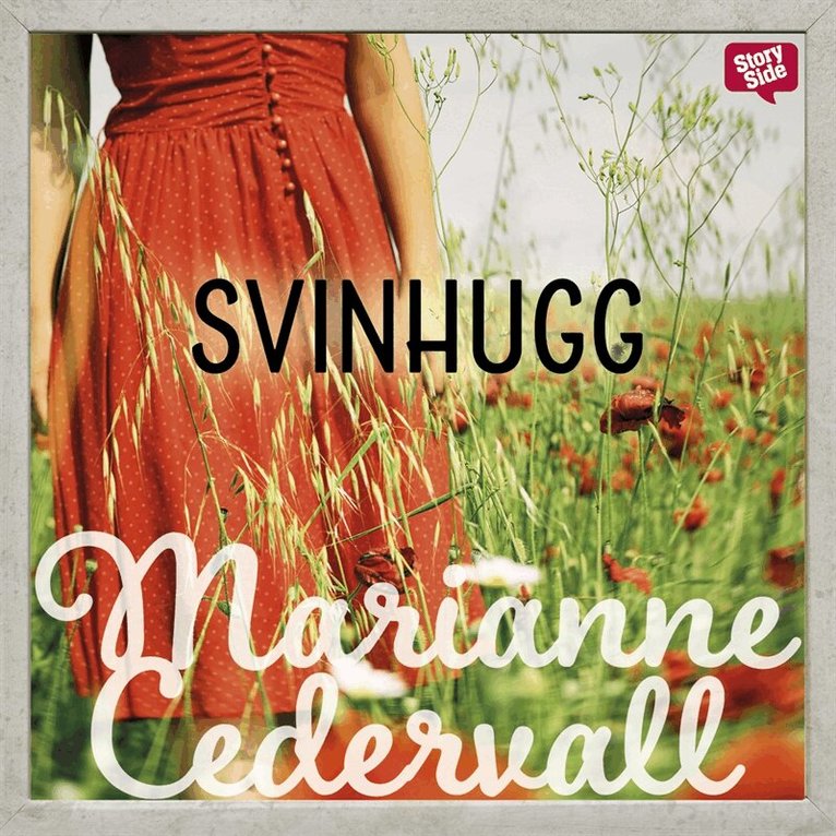 Marianne Cedervall - Svinhugg, Ljudbok