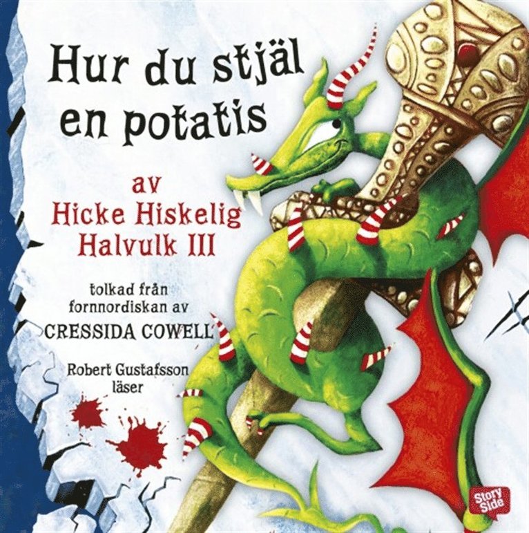 Cressida Cowell - Hur du stjäl en potatis, Ljudbok