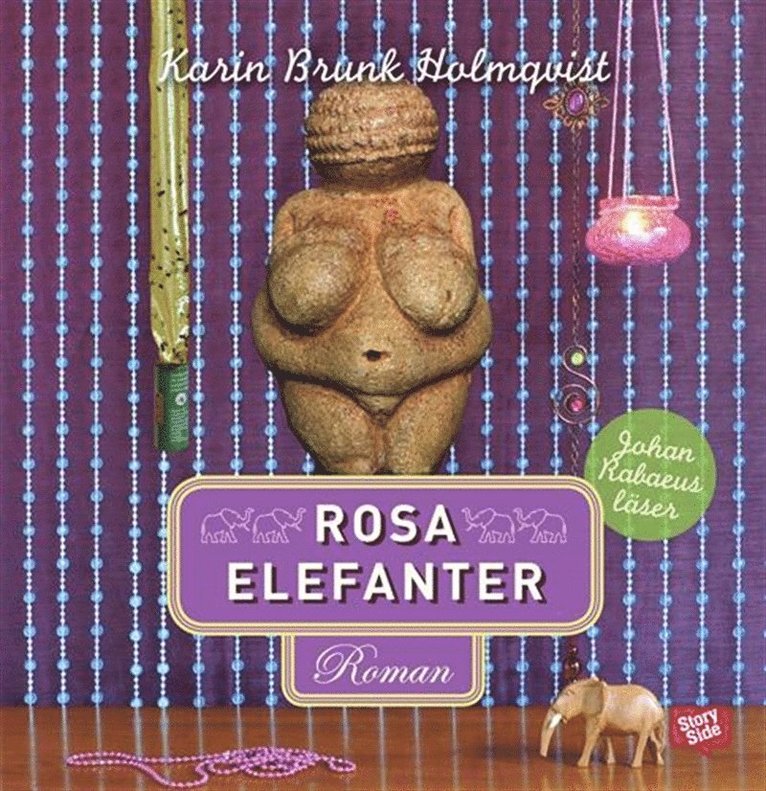 Karin Brunk Holmqvist - Rosa elefanter, Ljudbok