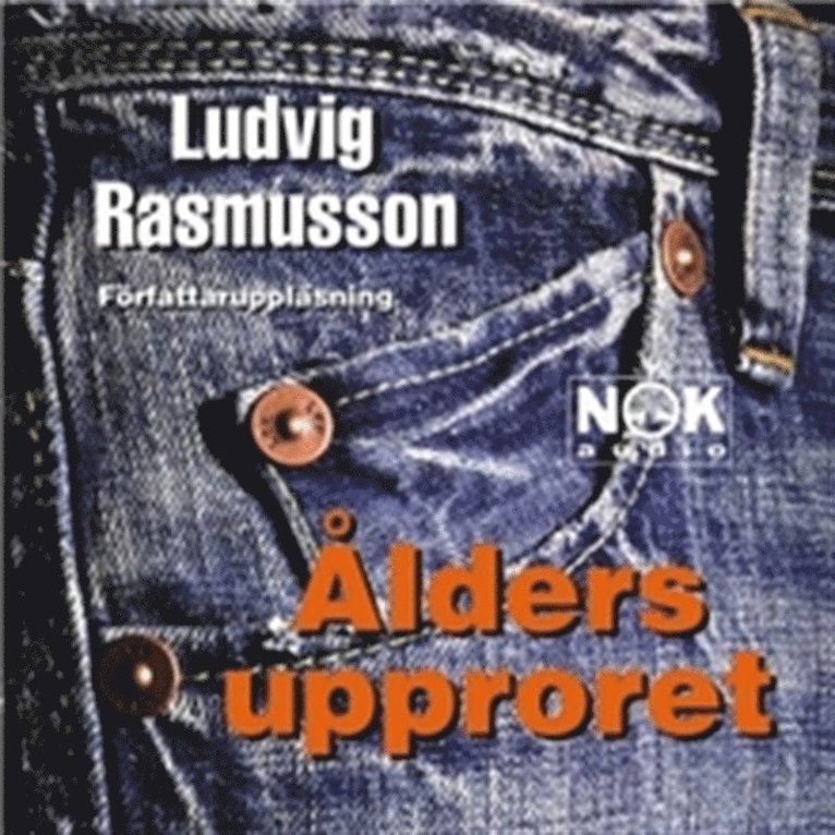 Ludvig Rasmusson - Åldersupproret, Ljudbok